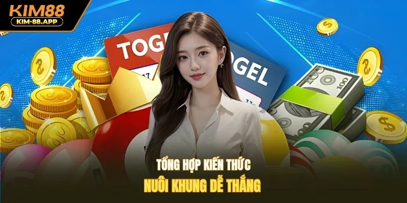 Tổng hợp kiến thức nuôi khung dễ thắng